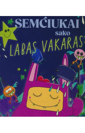 Semčiukai sako LABAS VAKARAS